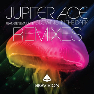 อัลบัม Glowing In The Dark (feat. Geneva Lane) ศิลปิน Jupiter Ace