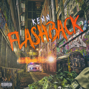 Album Flashback (Explicit) from KENN