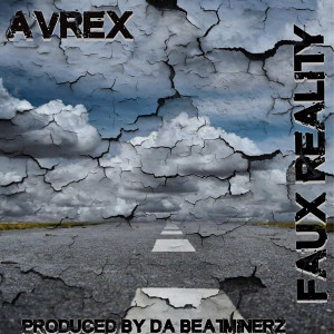 Listen to Faux Reality song with lyrics from Avrex
