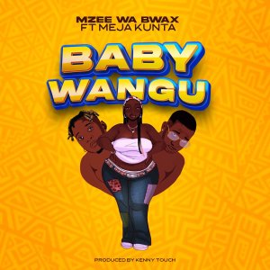 Mzee wa Bwax的專輯Baby Wangu