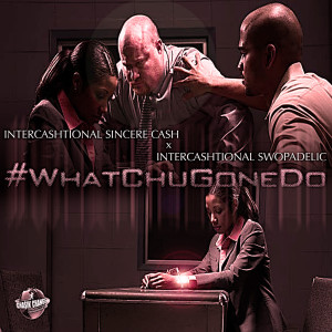 Listen to #Whatchugonedo (Explicit) song with lyrics from STBGANG