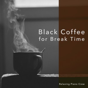 ดาวน์โหลดและฟังเพลง Roasted Rhythms พร้อมเนื้อเพลงจาก Relaxing Piano Crew