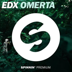 收聽EDX的Omertà歌詞歌曲