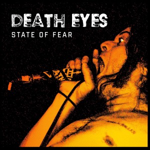 Death Eyes的專輯State of Fear