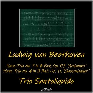 Listen to Piano Trio NO. 7 "Archduke" in B-Flat, OP. 97: I. Allegro Moderato (Live) song with lyrics from Trio Santoliquido