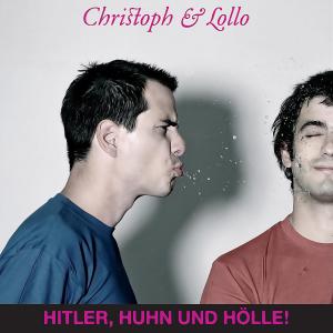 Lollo的專輯Hitler, Huhn und Hölle!