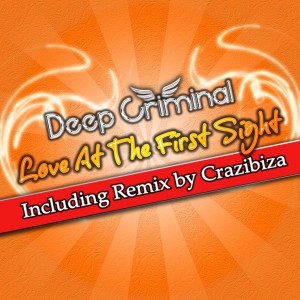 Deep Criminal的專輯Love at First Sight