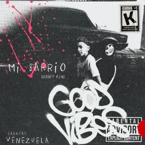 收聽Rodney King的MI BARRIO歌詞歌曲