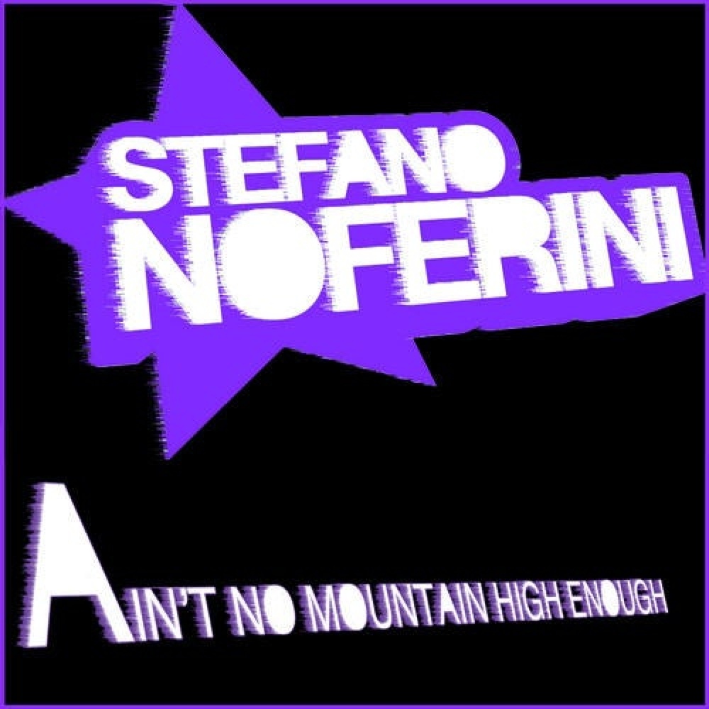 Ain't No Mountain High Enough (The Black Project Mix)