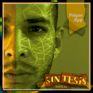 อัลบัม Sin Tesis ศิลปิน Psique Rap