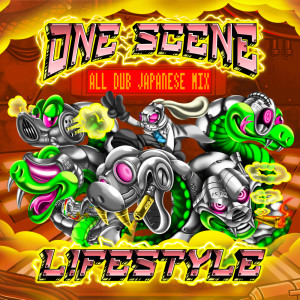 Album ONE SCENE -ALL JAPANESE DUB MIX- oleh Life Style