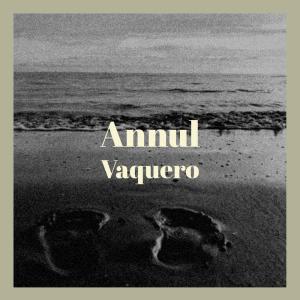 Album Annul Vaquero from 