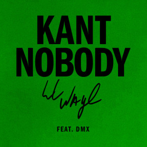Kant Nobody (Explicit)