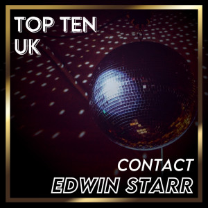 Album Contact (UK Chart Top 40 - No. 6) from Edwin Starr