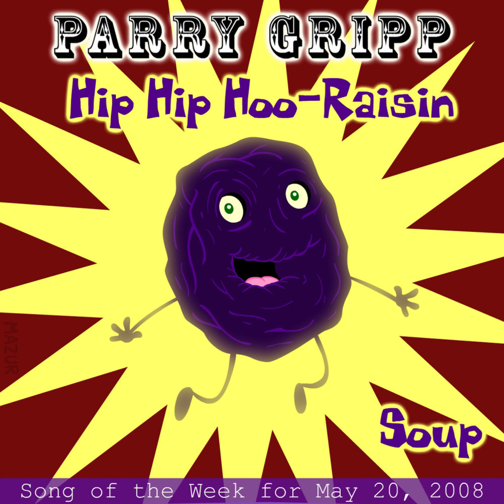 Hip Hip Hoo-Raisin