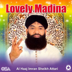 ดาวน์โหลดและฟังเพลง Asslam Alaikum พร้อมเนื้อเพลงจาก Al Haaj Imran Sheikh Attari