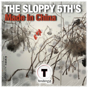 อัลบัม Made In China ศิลปิน The Sloppy 5th's