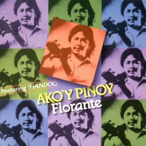 Album Ako'y Pinoy from FLORANTE