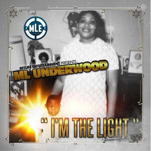 M L Underwood的專輯I'm The Light