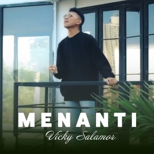 Album Menanti oleh Vicky Salamor