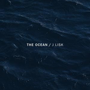 Album The Ocean oleh J Lisk