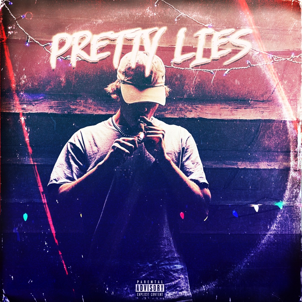 Pretty Lies (Explicit)