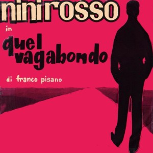 Nini Rosso的專輯Quel Vagabondo (Le Origini LP)
