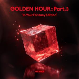 อัลบัม GOLDEN HOUR : Part.3 'In Your Fantasy Edition' ศิลปิน ATEEZ