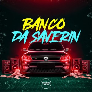 DJ TS的專輯Banco Da Saverin (Explicit)