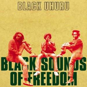 Black Uhuru的專輯Black Sounds Of Freedom (Extended Version)