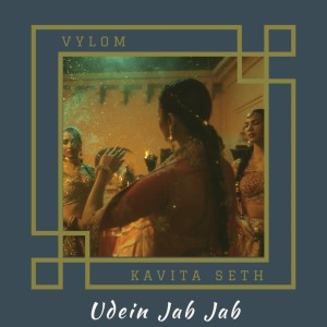 Listen to Udein Jab Jab song with lyrics from Vylom