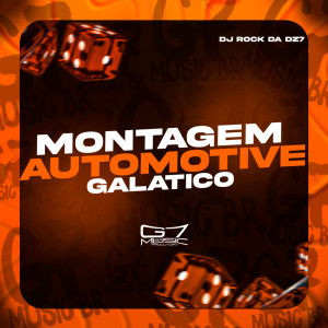 Album Montagem Automotive Galatico (Explicit) from 