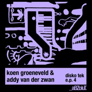 Addy van der Zwan的專輯Disko Tek E.P. 4