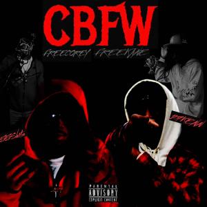 Album CBFW (Explicit) oleh 27Kenn