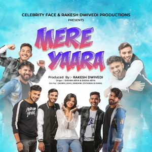 ดาวน์โหลดและฟังเพลง Mere Yaara พร้อมเนื้อเพลงจาก Shivam Arya