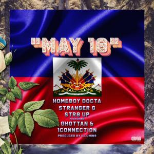 ดาวน์โหลดและฟังเพลง May 18th (Explicit) พร้อมเนื้อเพลงจาก Homeboy Docta