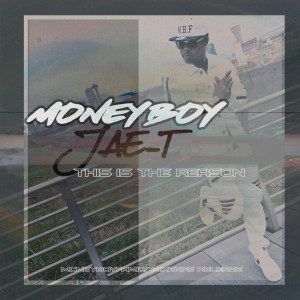 ดาวน์โหลดและฟังเพลง Hell and Back พร้อมเนื้อเพลงจาก Money Boy Jae T
