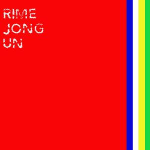 Don Omega的專輯RIME JONG-UN (Explicit)