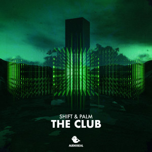 收聽Shift & Palm的The Club (Extended Mix)歌詞歌曲
