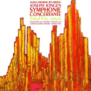 Album Joseph Jongen: Symphonie Concertante from Virgil Fox