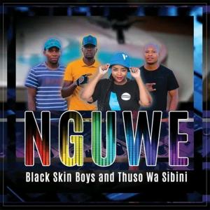 Album Nguwe from Black Skin Boys