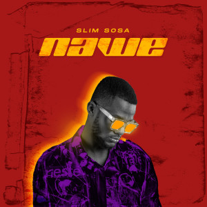Listen to Nawe song with lyrics from Slim Sosa