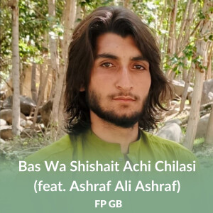 Album Bas Wa Shishait Achi Chilasi from Fp Gb