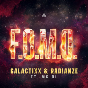 Album F.O.M.O. from Galactixx