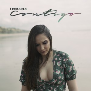 ดาวน์โหลดและฟังเพลง Contigo พร้อมเนื้อเพลงจาก Indara