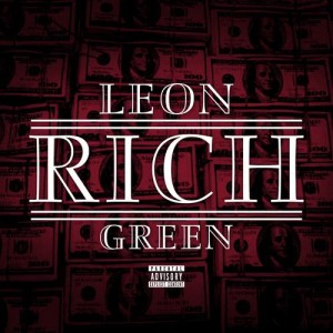 Leon Green的專輯Rich (Explicit)