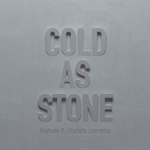 收聽Kaskade的Cold as Stone歌詞歌曲