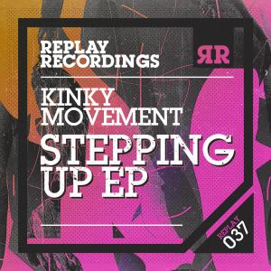 อัลบัม Stepping Up ศิลปิน Kinky Movement