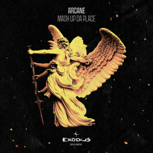 อัลบัม Mash Up Da Place EP ศิลปิน Arcane