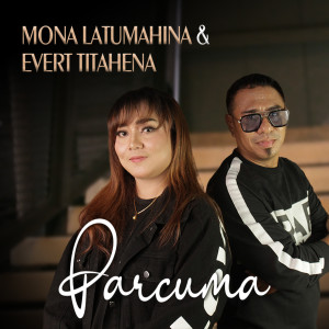 收聽Mona Latumahina的PARCUMA歌詞歌曲